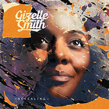 GIZELLE SMITH / REVEALING LP | Star Wax Magazine