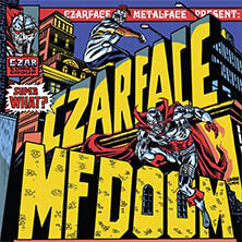 CZARFACE X MF DOOM / SUPER WHAT ? | Star Wax Magazine