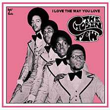 THE CHOSEN FEW / I LOVE THE WAY YOU LOVE | Star Wax Magazine