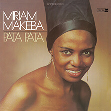 MIRIAM MAKEBA / PATA PATA | Star Wax Magazine