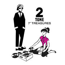 2 TONE / 12 x 7’ TREASURES | Star Wax Magazine