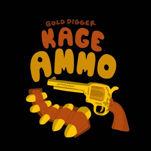 Kage - AMMO [Gold Digger] | Gold Digger Records