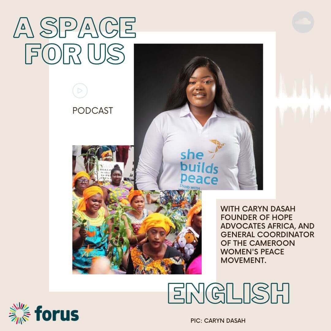EN - Caryn Dasah on social justice and gender equality in Cameroon | Forus