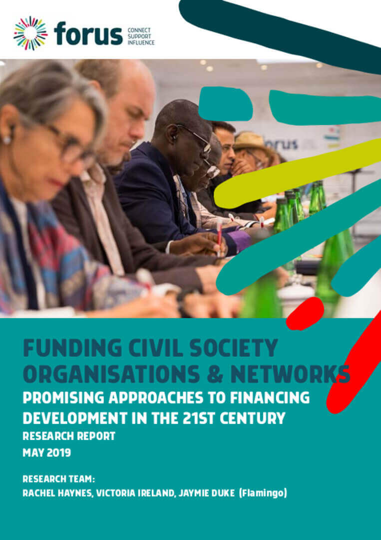 FUNDING CIVIL SOCIETY ORGANISATIONS & NETWORKS : “Promising approaches to financing development in the 21st century” – Executive summary | Forus
