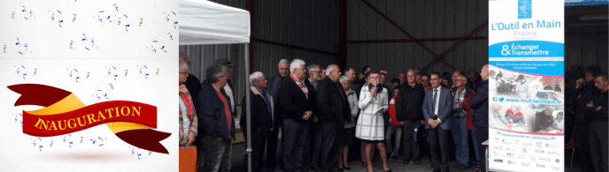 Inauguration de L'Outil en Main du Pays de la Roche aux Fées | L'Outil en Main France