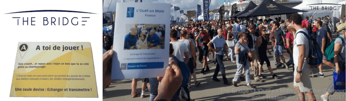 THE BRIDGE - Les "Outil en Main" de La Côte-d'Amour et de Saint-Nazaire - du 23 au 25 juin 2017 | L'Outil en Main France