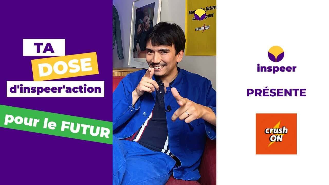 Ta DOSE d'inspeer'action x CrushON ⚡️