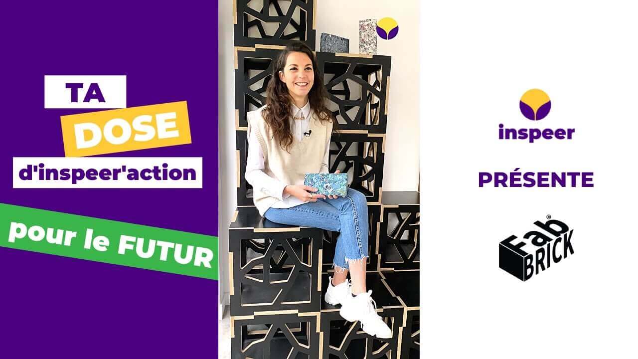 Ta DOSE d'inspeer'action x FabBRICK 🧱 | Inspeer