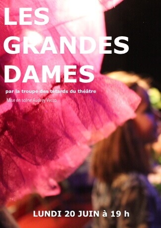 Les Grandes Dames | Théâtre Marie-Jeanne
