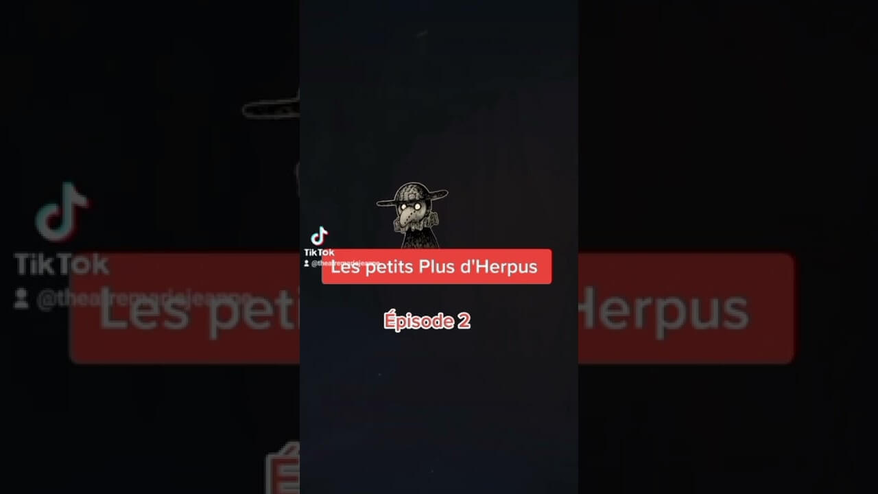 Les petits Plus d'Herpus - Épisode 2