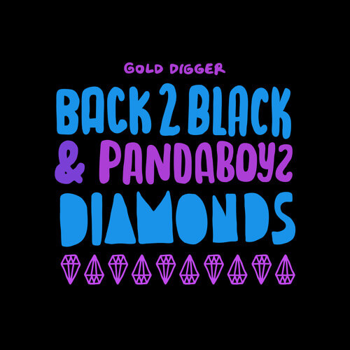 Back2Black & Pandaboyz - Diamonds | Gold Digger Records