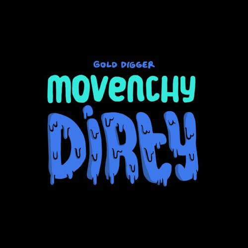 MOVENCHY - Dirty (Original Mix) | Gold Digger Records