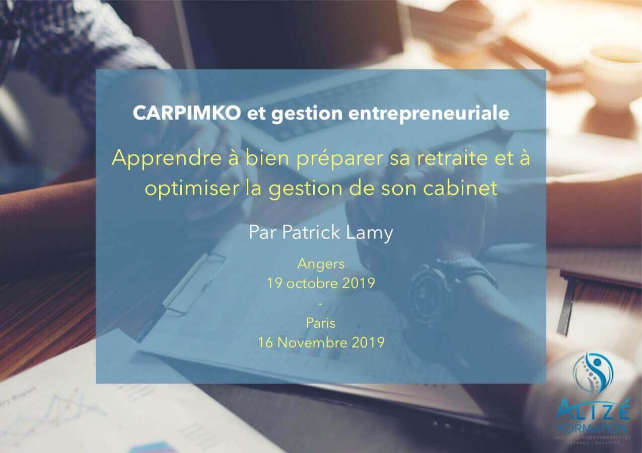 Formation Carpimko et gestion entrepreneuriale - Paris 16/11/2019 | Alizé - Syndicat de kinésithérapeutes