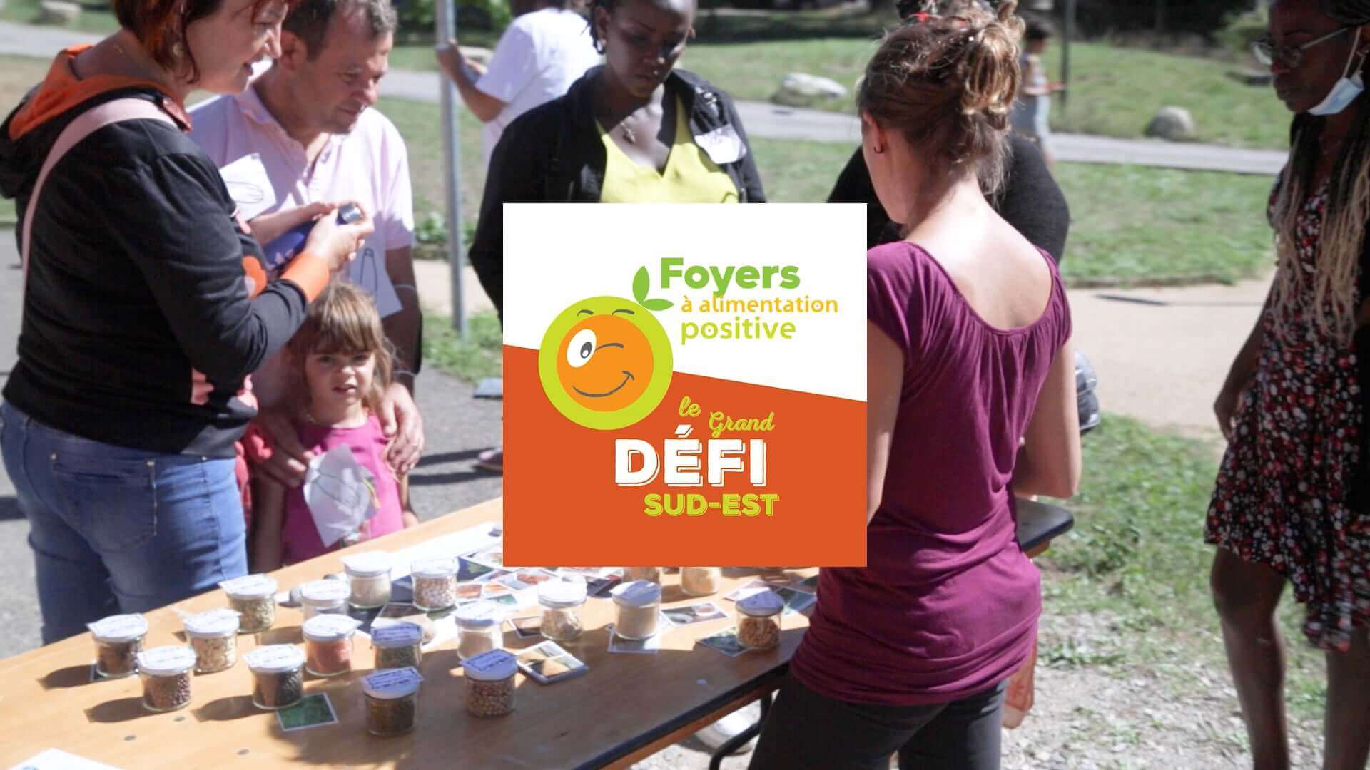 Défi Foyers A Alimentation Positive Sud Est 2020-2021