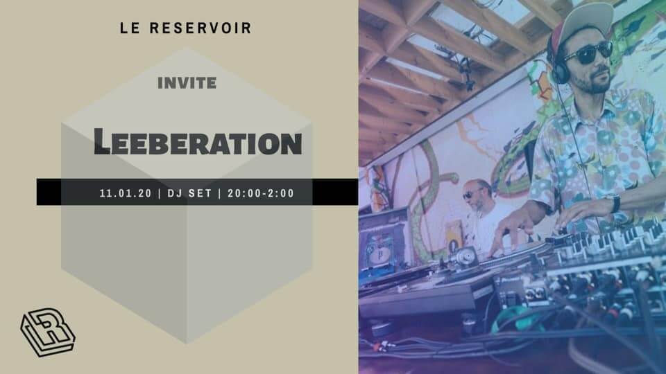 Le Reservoir invite Leeberation | Le Reservoir Bar
