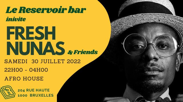 Le Reservoir bar invite Fresh Nunas & Friends | Le Reservoir Bar