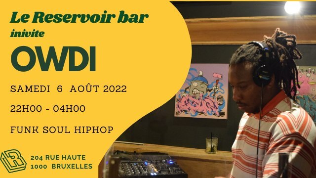 Le Reservoir bar invite Owdi | Le Reservoir Bar