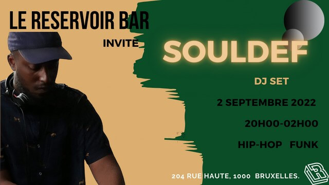 Le Reservoir bar invite Souldef | Le Reservoir Bar