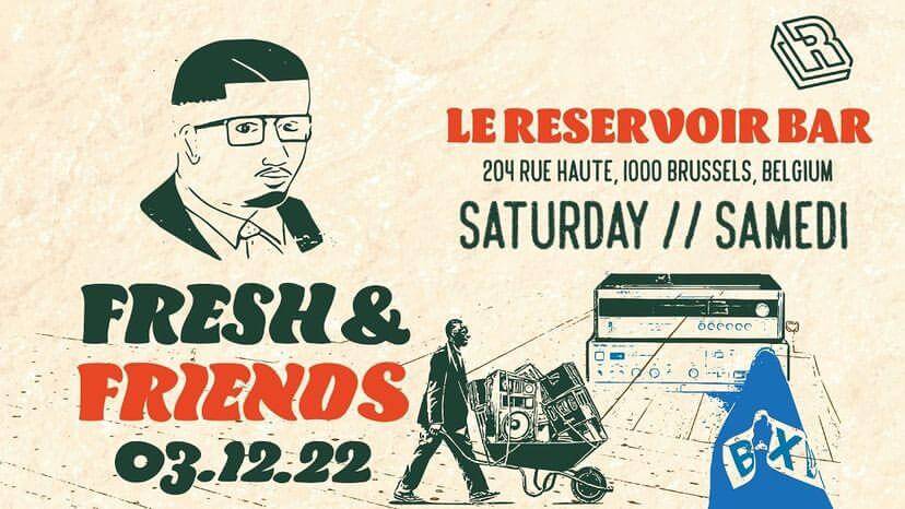 Le Reservoir bar invite Fresh & Friends | Le Reservoir Bar