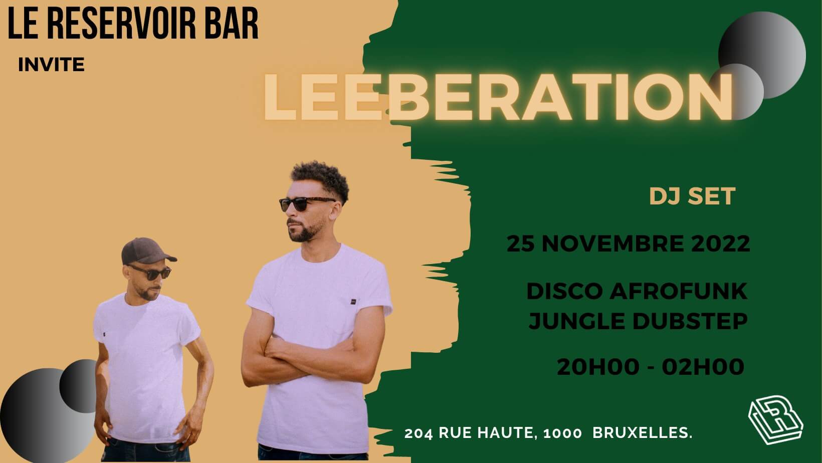 Le Reservoir bar invite Leeberation | Le Reservoir Bar