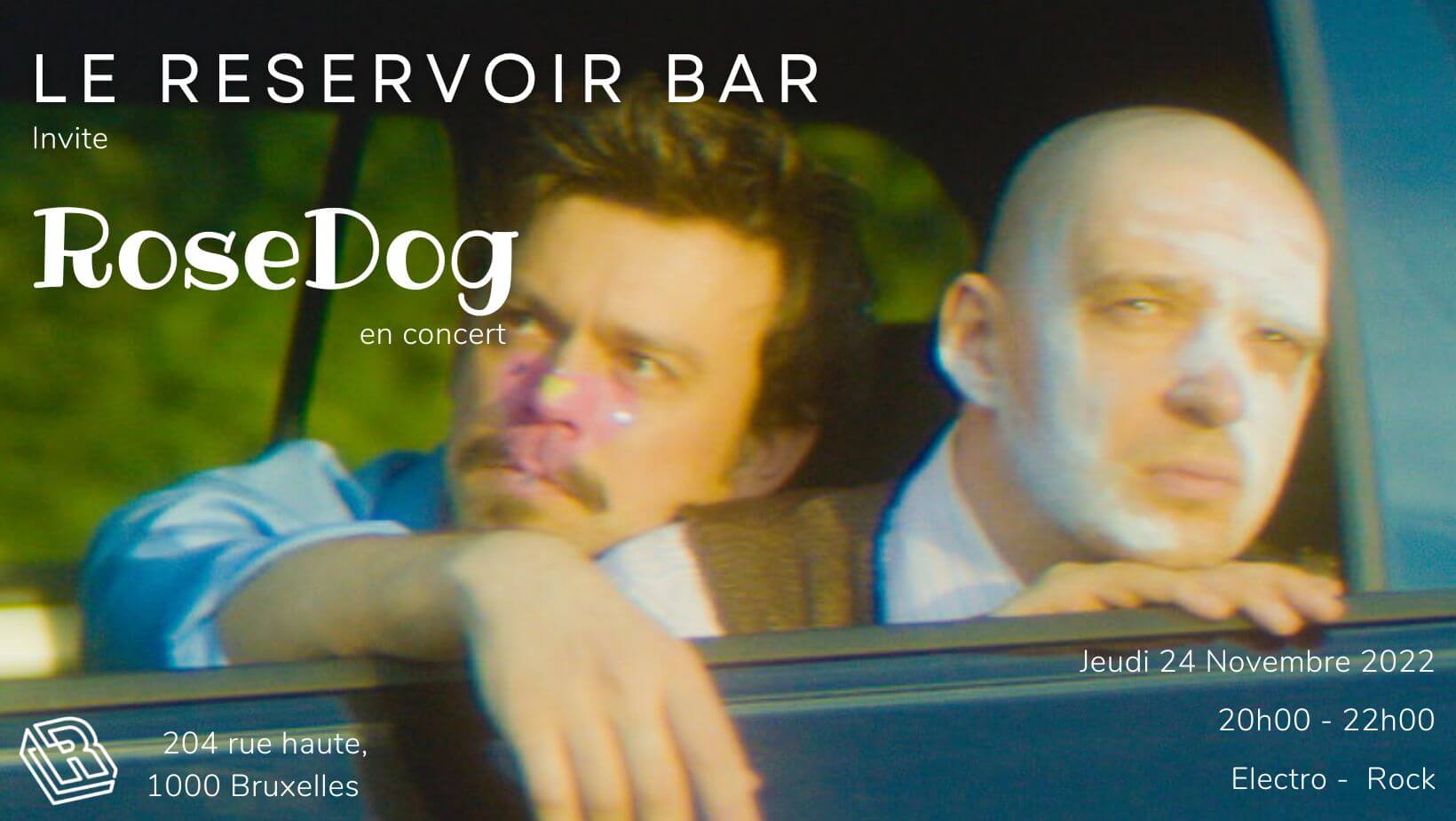 Le Reservoir bar présente RoseDog | Le Reservoir Bar