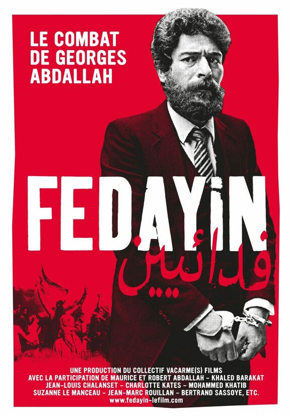 INÉDIT - FEDAYIN, LE COMBAT DE GEORGES ABDALLAH | Festival Ciné-Palestine - FCP