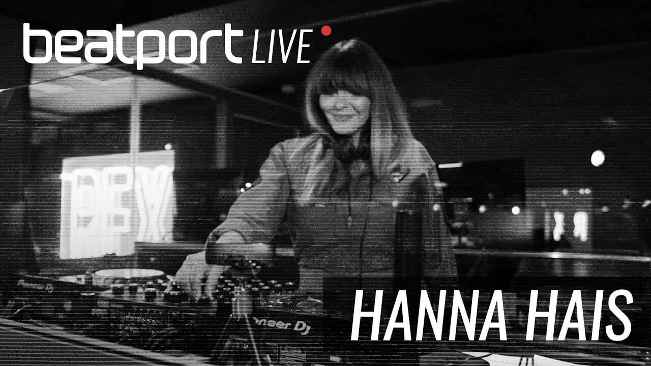 Hanna Hais - Beatport Live