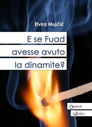 "E se Fuad avesse avuto la dinamite?" | Babelmed