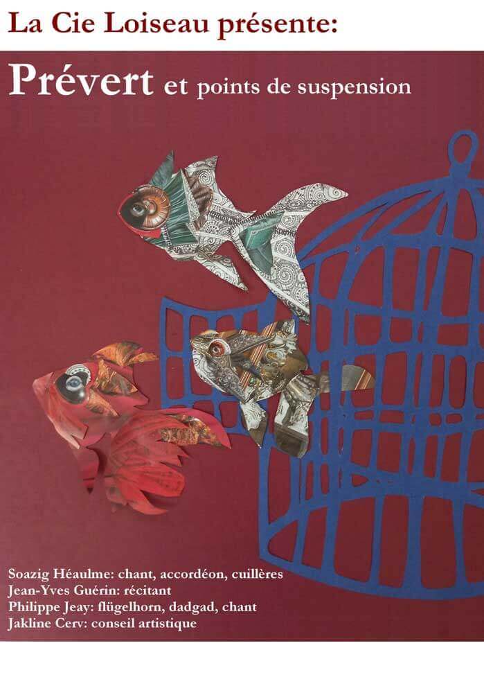 « Prévert et points de suspension »  Concert de poche par la Cie Loiseau | Au Maquis