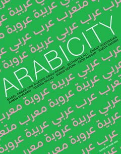 Exposition «Arabicity» à Beyrouth | Babelmed
