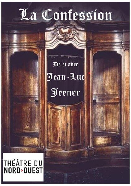 La Confession | Théâtres de Bourbon