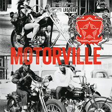 MOTORVILLE / MOTORVILLE Ep | Star Wax Magazine