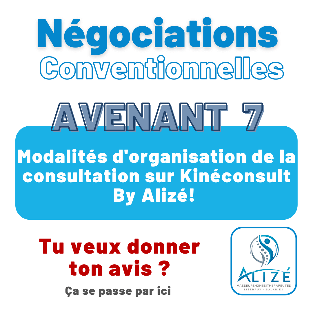 [ Négociations conventionnelles ] LA Consultation - Modalités d'organisation et de participation | Alizé - Syndicat de kinésithérapeutes
