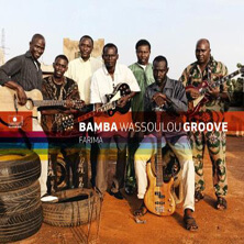 BAMBA WASSOULOU GROOVE / FARIMA | Star Wax Magazine