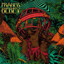 FRANÇIS BEBEY / PSYCHEDELIC SANZA 1982-1984 | Star Wax Magazine