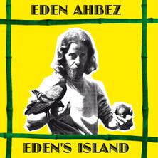 EDEN AHBEZ / EDEN'S ISLAND | Star Wax Magazine