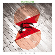 STUDIO PARADISE / YOU'RE ALIVE  | Star Wax Magazine