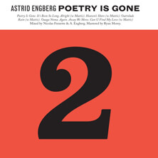 ASTRID ENGBERG / POETRY IS GONE EP  | Star Wax Magazine