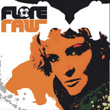 FLORE / RAW EP | Star Wax Magazine