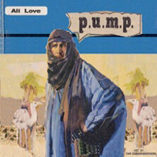 ALI LOVE / P.U.M.P  | Star Wax Magazine