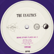 THE EXALTICS / SOME OTHER PLACE VOL.3 Ep | Star Wax Magazine