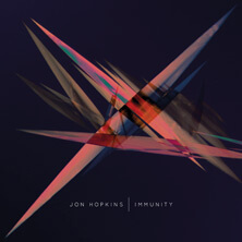 JON HOPKINS / IMMUNITY | Star Wax Magazine