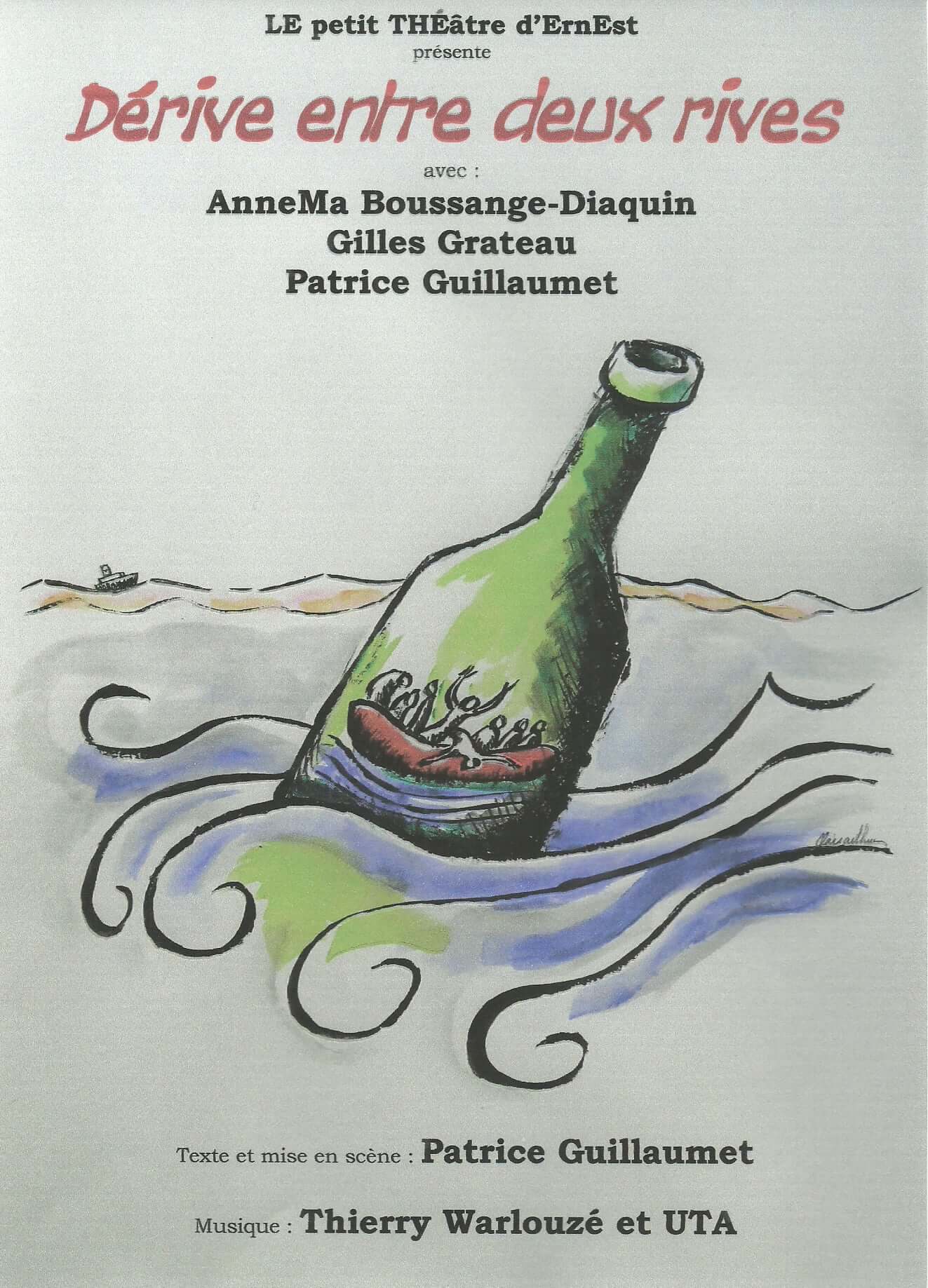 Pièce de Ernest petit théâtre "dérive entre 2 rives" | Au Maquis