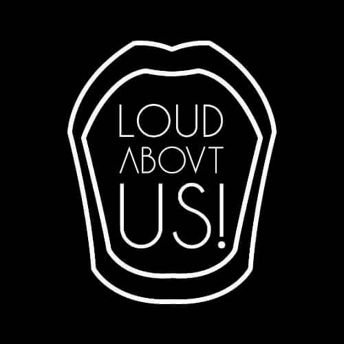LOUD ABOUT US ! | Gold Digger Records