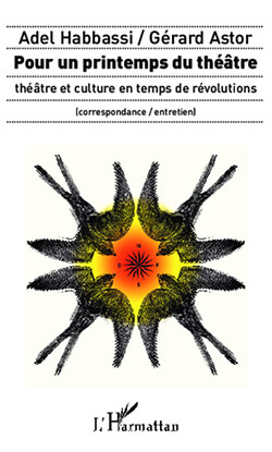 Pour un printemps du théâtre | Babelmed