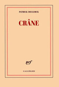 “Crâne” de Patrick Declerck | Babelmed