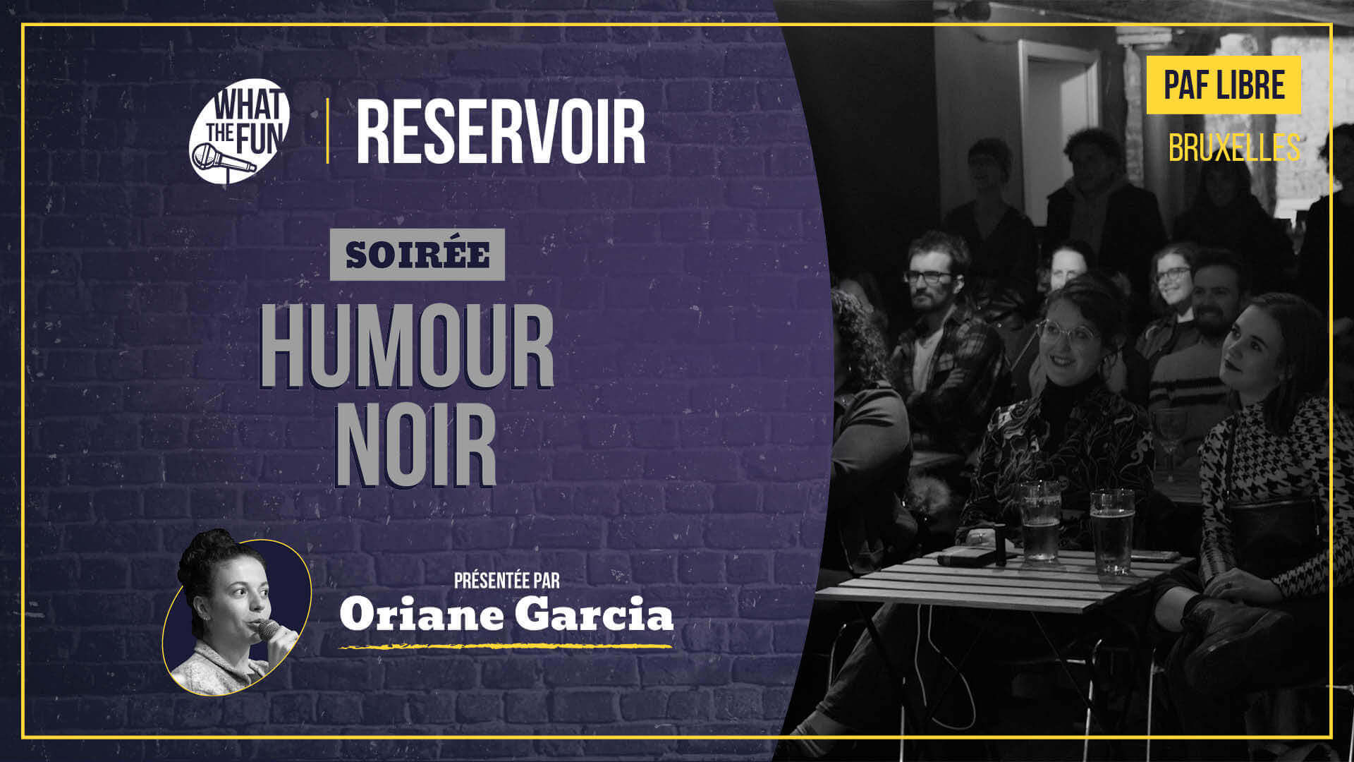 Soirée HUMOUR NOIR au Reservoir | Le Reservoir Bar