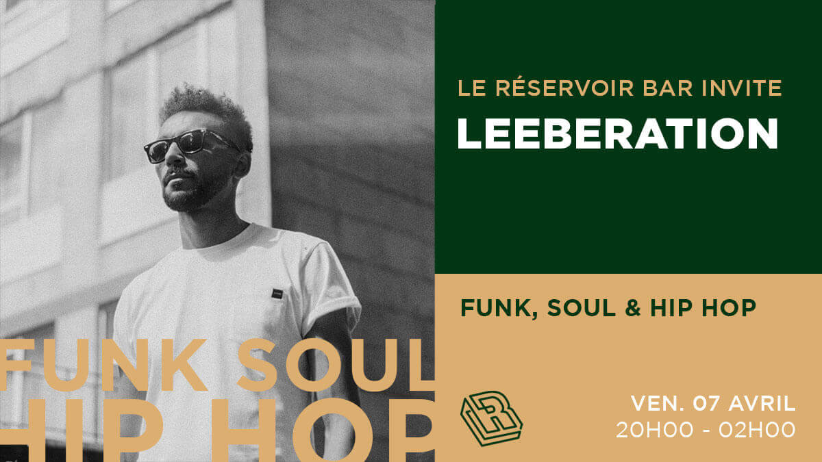 Le Réservoir Bar invite LEEBERATION | Le Reservoir Bar
