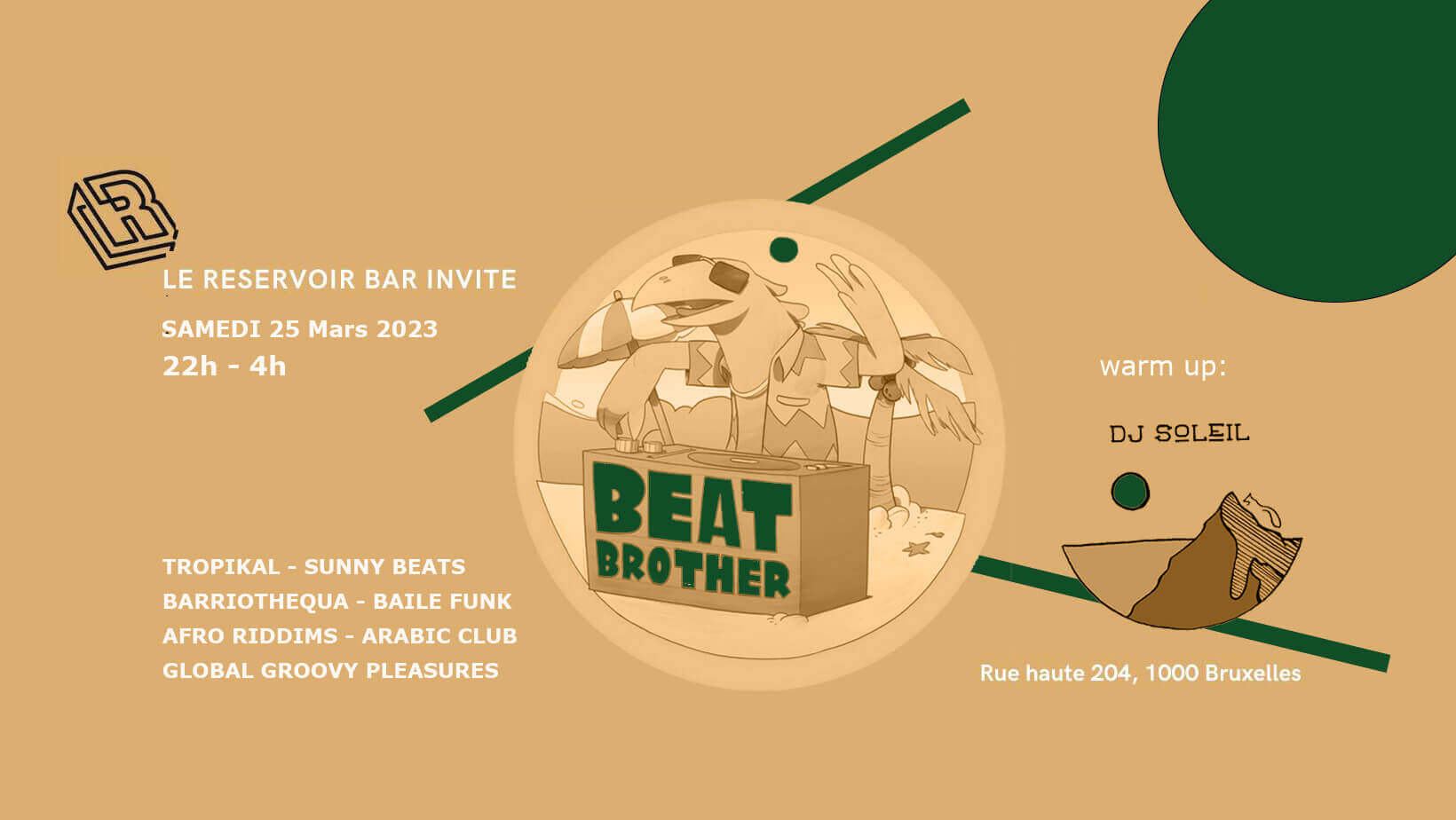 Le Reservoir bar invite BEAT BROTHER - warm up DJ Soleil | Le Reservoir Bar