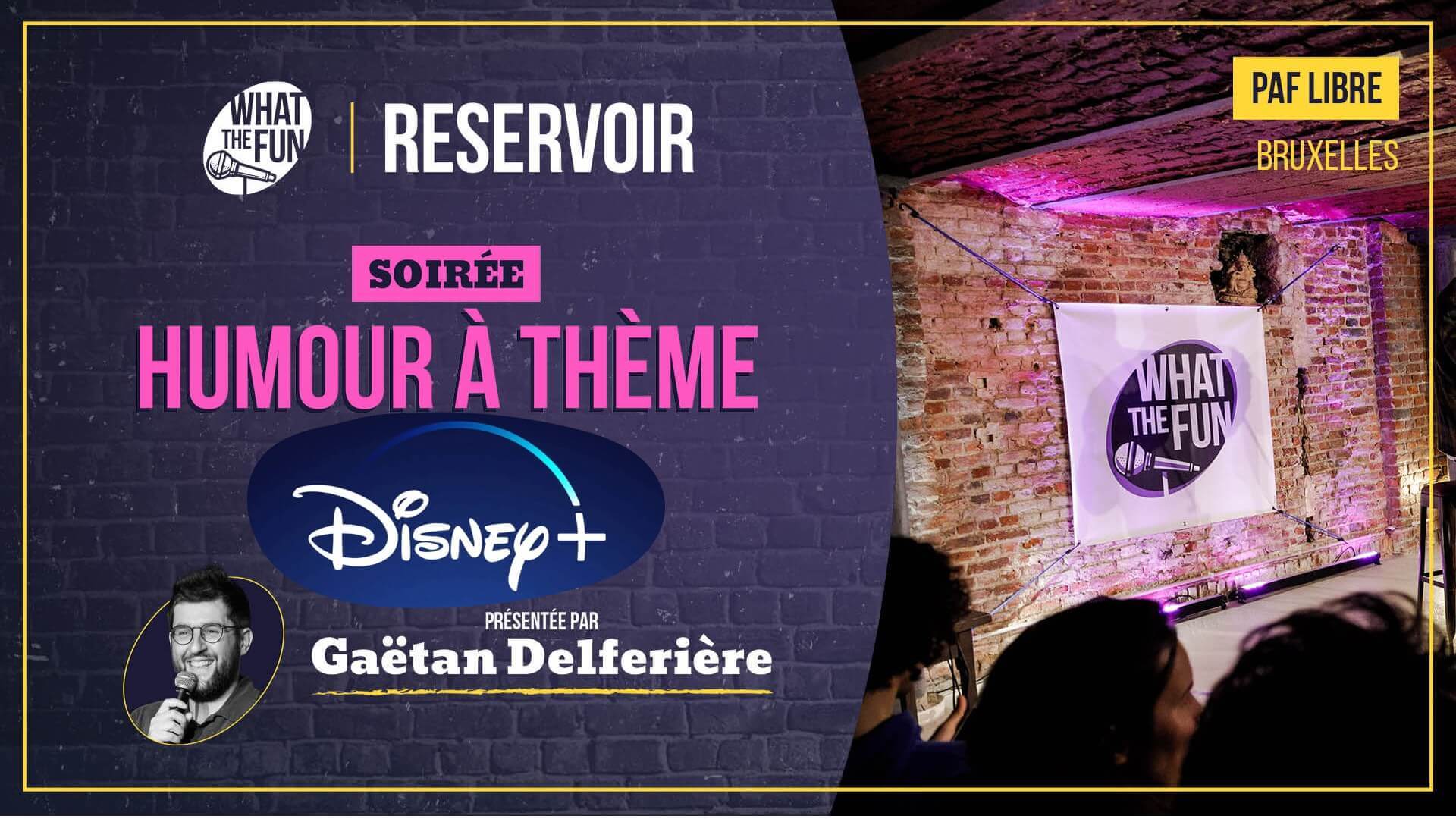 What The Fun au Reservoir - Soirée Disney | Le Reservoir Bar
